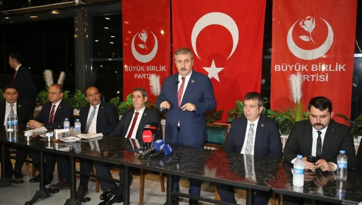 BBP Genel Başkanı Mustafa Destici: Aynı çıkarlar doğrultusunda mücadele ettiğimizde ülkemiz daha huzurlu hale gelecektir